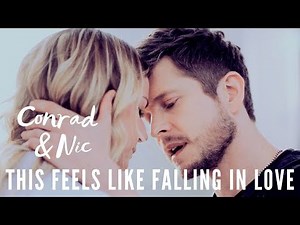 Conrad & Nic | this feels like falling in love