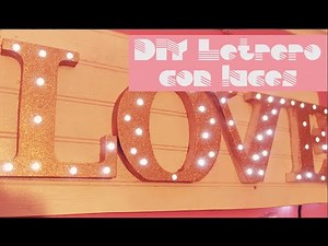 DIY Letrero con luces led