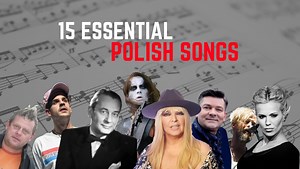 15 Essential Polish Songs You Need to Hear | A Playlist(icle)