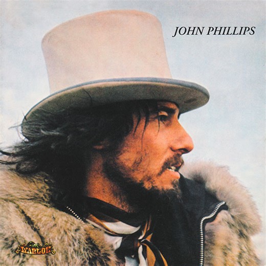 John Phillips - John Phillips (John The Wolfking Of L.A.)