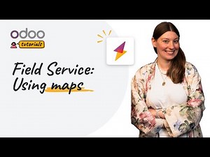 Using maps | Odoo Field Service