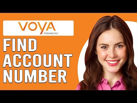How To Find Account Number VOYA (Where Can I Find My VOYA Account Number)