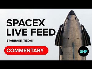 SpaceX Starbase live