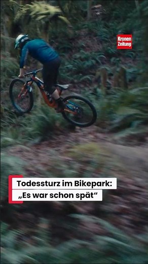 Fatal fall at the bike park: “It was already late” #news #austria