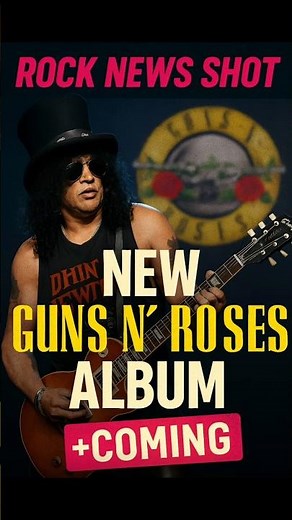 Slash Confirms New Guns N’ Roses Album Is Coming 🎸🔥