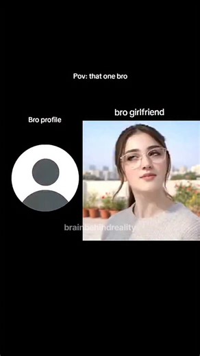 reality on Instagram: "Wait for end 🗣️ In a short, playful clip framed with the text “POV: that one bro,” the screen contrasts a plain, faceless profile icon on one side with a bright, confident video of his girlfriend on the other. The simple side-by-side layout sets up the joke instantly—turning an ordinary comparison into a clean, visual punchline. Shared by a light-humor, everyday-life page, the clip quickly grabbed attention for its relatable internet culture moment, with viewers reacting 