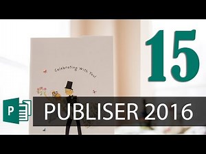 Curso de Publisher 2016 - #15 Organización, ajustes y tamaño de objetos