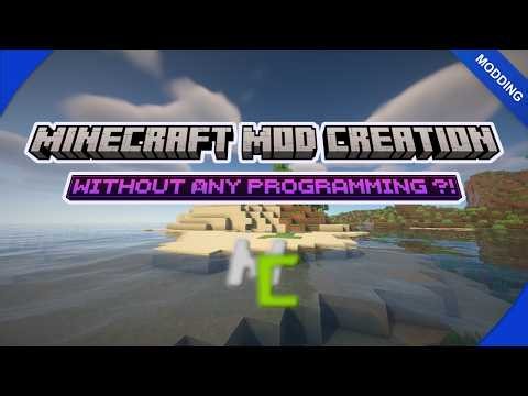 How To Create Your Own Minecraft Mods Without Programming Knowledge