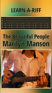 Learn-A-Riff - The Beautiful People (Marilyn Manson)