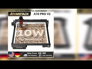 A must-have product! ATOMSTACK A10 Pro V2 10W Laser 0.01mm High Precision Engraving Cutting Machin