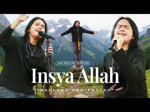 Maulana Ardiansyah - INSYAALLAH - Solatlah sebelum kau di sholatkan (Ska Reggae Version)
