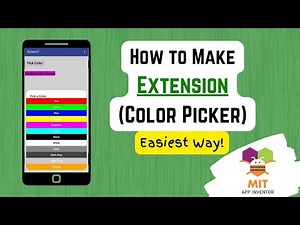 App Inventor Extension | Easy Tutorial | How to Make a Color Picker Extension in MIT App Inventor 🎨