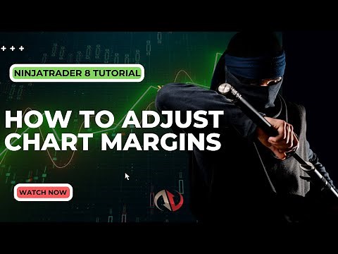 NinjaTrader 8 Tutorial: How To Adjust Margins On Your Chart