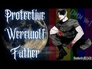 [ASMR] Your Southern Werewolf Father Protects You [M4M] [Papa Panda]