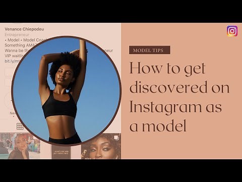 (Modeling Tips) How To Get DISCOVERED On INSTAGRAM As A MODEL