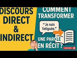 Direct and indirect speech – How to transform spoken words into a narrative? #FrenchGrammar
