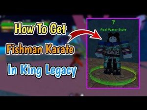 How To Get Fishman Karate In King Legacy (2024) | Complete Guide