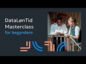 DataLønTid - Masterclass for begyndere