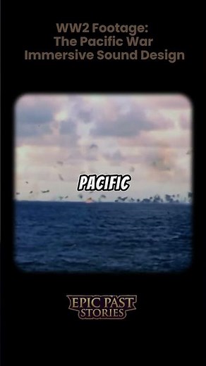 WW2 Footage The Pacific War Immersive Sound Des2