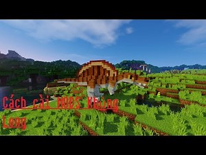 Hướng dẫn cài MODS KHỦNG LONG | DD Gaming