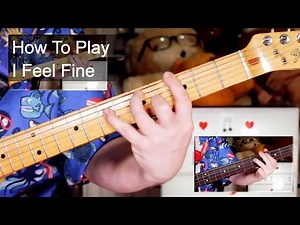 'I Feel Fine' The Beatles Guitar & Bass Lesson