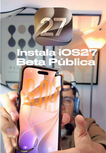 Cómo Instalar iOS 27 Beta Pública en tu iPhone | Siri AI