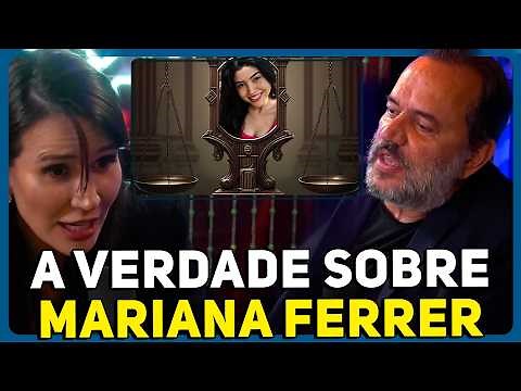 THE MARIANA FERRER CASE: WHAT REALLY HAPPENED? | RICARDO VENTURA | INTELIGÊNCIA LTDA
