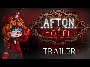 AFTON HOTEL TRAILER | Hazbin Hotel X FNAF