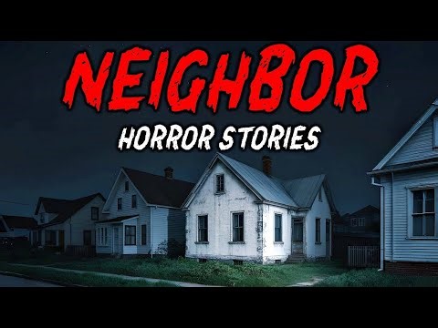 8 True Neighbor Horror Stories The Person Next Door Knew Too Much About Me 😱