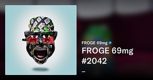 FROGE 69mg #2042 - FROGE 69mg | OpenSea