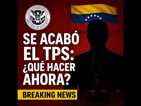 Fin del TPS venezolano en EE.UU.: abogado explica qué hacer ahora para evitar la deportación