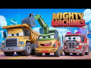 Mighty Machines Song for Kids | Fun and Educational Nursery Rhyme About Trucks and Machines