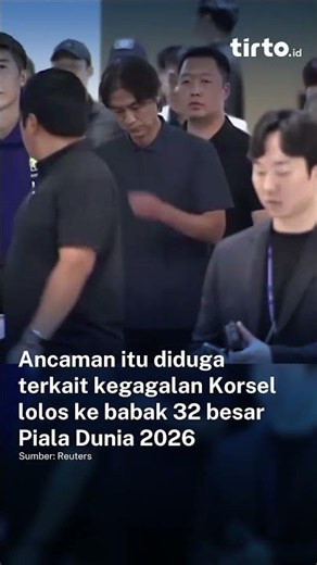 Pelatih Korea Dapat Ancaman Pembunuhan usai Gagal di Piala Dunia