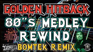 652K views · 10K reactions | GOLDEN HITBACK 80S MEDLEY REWIND || DjGregRemix || GREBENJUN TV. | Grebenjun Tv | Facebook