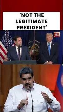 'Nicolas Maduro Is Not The Legitimate President Of Venezuela': US Secretary Of State Marco Rubio
