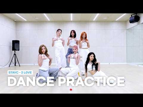 STAYC(스테이씨) ‘2 L0VE’ Dance Practice