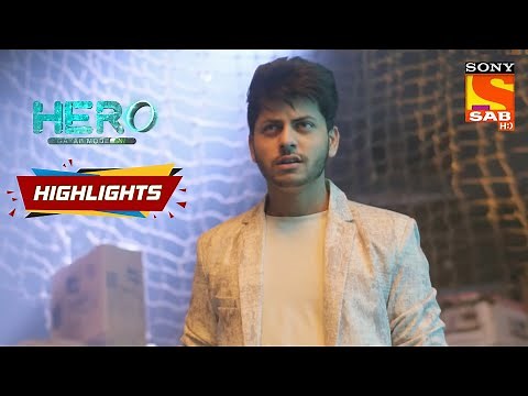 Hero Is Here To Save Aditi | Hero - Gayab Mode On | Episode 226 | Highlights