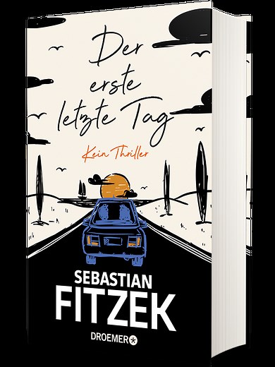 Der erste letzte Tag - Sebastian Fitzek