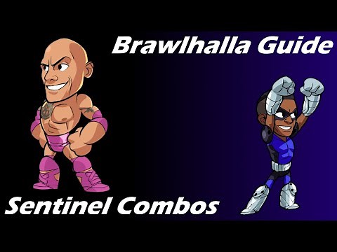 Brawlhalla Guide | Easy Sentinel Combos