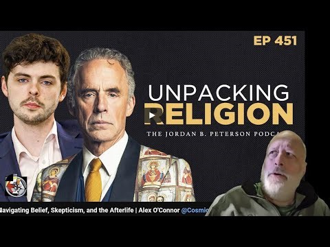 Jordan Peterson and Alex O'Connor: Seeing Big History Isn't What You Think It Means/Does