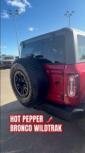 2024 Bronco Wildtrak! Hot Pepper Red Mettalic
