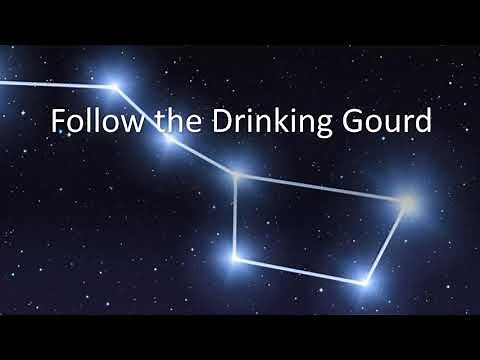 Follow the Drinking Gourd