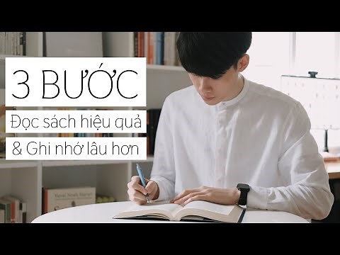 3 BƯỚC ĐỂ ĐỌC SÁCH HIỆU QUẢ VÀ NHỚ LÂU (ft. Notion)