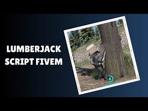 Transform Your FiveM Server with the Lumberjack Script!