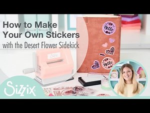 Create your own stickers with your Sizzix stamps and dies!