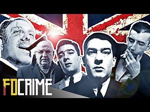 London's Infamous Underworld | British Gangsters | FD Crime