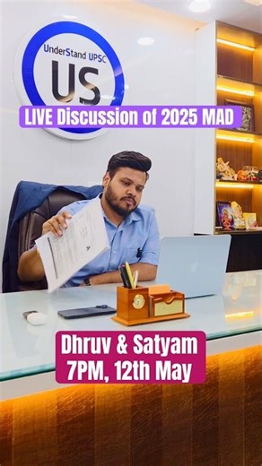 2025 MAD Discussion LIVE 7PM 12th May by Dhruv & Satyam #upscprelims