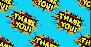 4k animated cartoon with Thank You comic book style text. Gratitude related footage. Greeting card, social media post, and motion poster.
