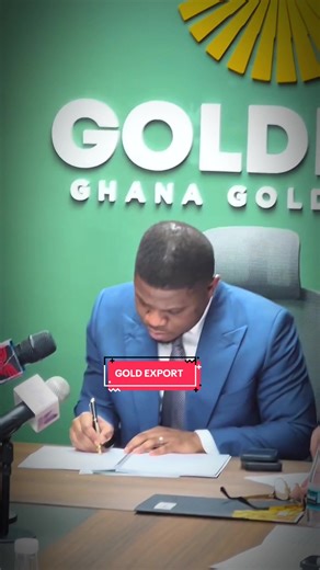 Ghana's Gold Export Revolution Under President Mahama