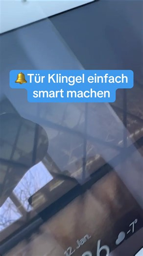 Alte Tür Klingel smart machen – Anleitung leicht gemacht